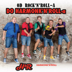 HARMONK N ROLL - OD ROCK N ROLL-A DO HARMONK N ROLL-A